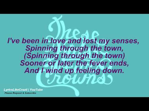 I Wanna Dance With Somebody - These Kids Wear Crowns - Lyrics On Screen
