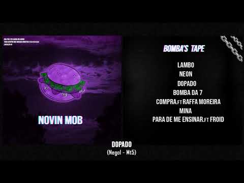 3. Novin Mob - Dopado (Prod.Arezzki)