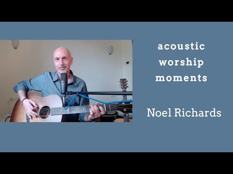 All Heaven Declares - Noel Richards