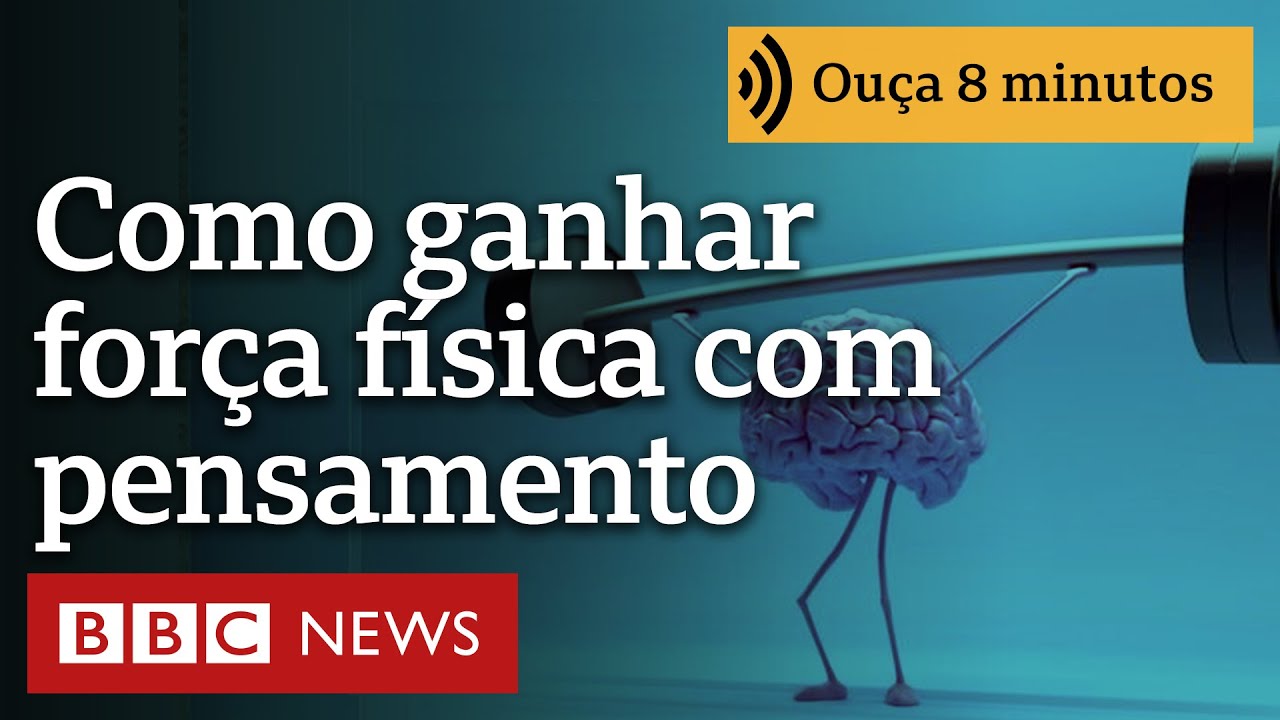 Como o poder da mente pode te deixar mais forte, sem mexer um único músculo