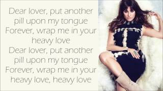 Lea Michele ~ Heavy Love ~ Lyrics