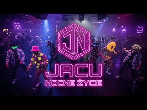 JACU - NOCNE ŻYCIE