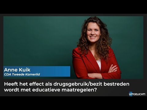 Uitgelicht! 18 november 2022 - Anne Kuik (CDA) wil drugs te lijf gaan met educatieve maatregelen