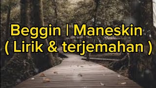 Download lagu Beggin | Maneskin ( Lirik & Terjemahan ) mp3