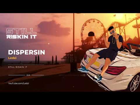 Ledzi - Dispersin (Official Audio)