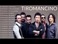 Tiromancino Live 2022 Tiromancino Greatest Hits Full Album 2022 Tiromancino Best Songs