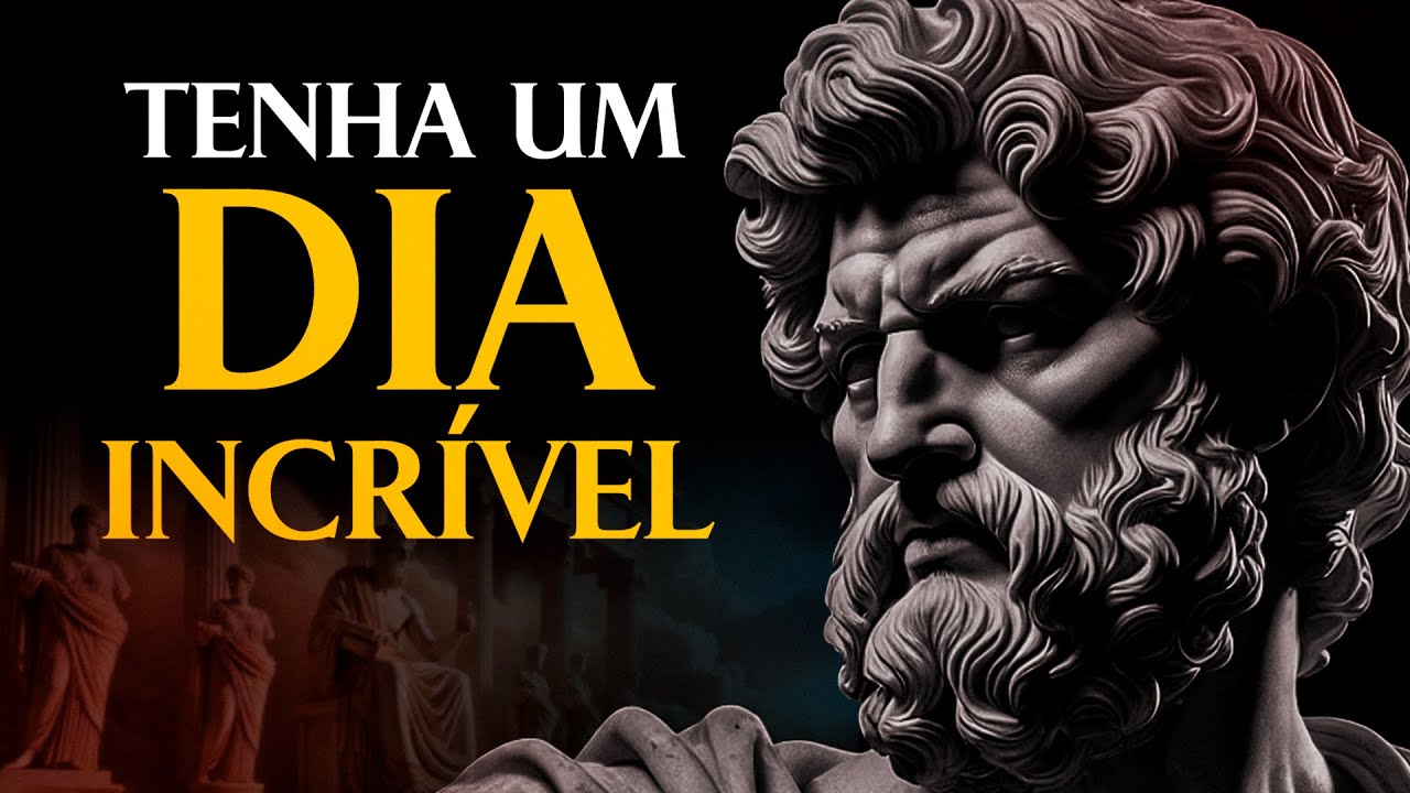 10 MEDITAÇÕES ESTOICAS PARA QUE SEU DIA SEJA MARAVILHOSO | Estoicismo