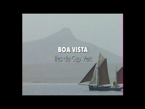 LES ENFANTS DE L'AN 2000 Ep04 Boa Vista Iles du Cap Vert