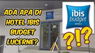 Ibis Budget Lucerne Hotel Review