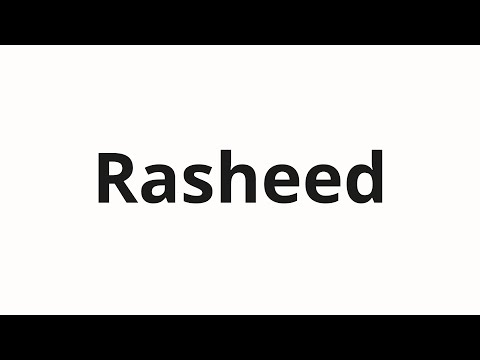 How to pronounce Rasheed
