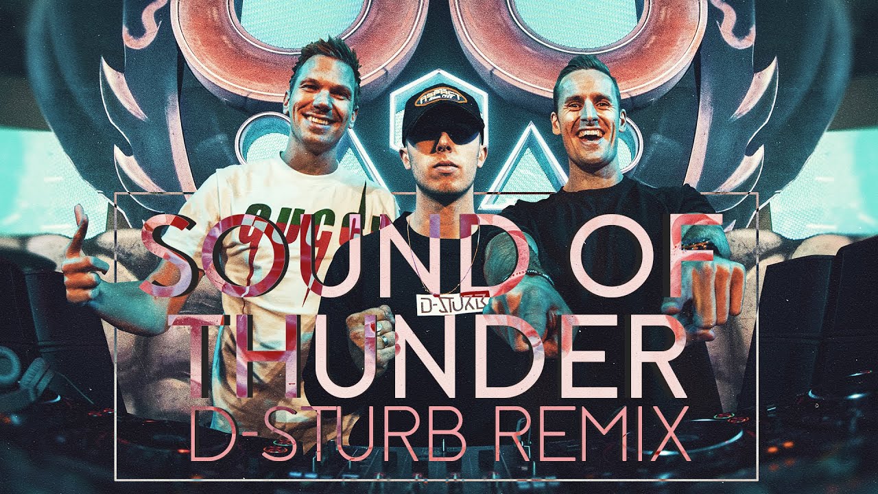 D-Block & S-te-Fan ft. Villain — Sound Of Thunder (D-Sturb Remix)