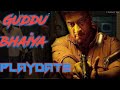 Guddu Bhaiya Playdate Galti Kiye Status Bhaiya Mei Bhaiya GUDDU BHAIYA
