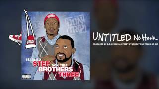 Starlito & Don Trip - Untitled No Hook