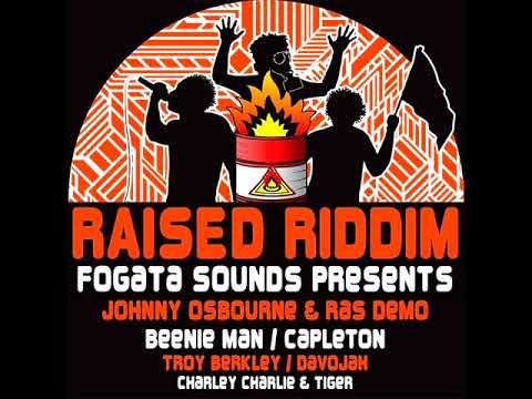 Raised Riddim (Full) (Official Mix) Feat. Beenie Man, Capleton, Troy Berkley, Davojah (February 2021