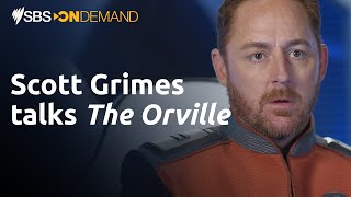 Scott Grimes talks The Orville | Interview | Stream Free on SBS On Demand