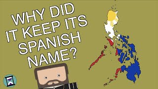 Why did the Philippines keep its Spanish name (Short Animated Documentary)