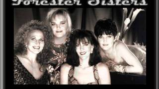 Forester Sisters   Mamas Never Seen Those Eyes