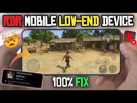 Red dead redemption Mobile - Device Compatible Fix! | Low-End device Test - RDR Mobile
