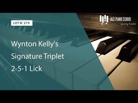 Wynton Kelly's Signature Triplet 2-5-1 Lick (LOTW #279)