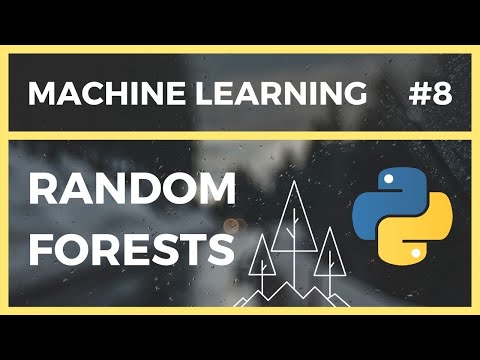 Random Forests - Machine Learning in Python Tutorial (Lesson 8)