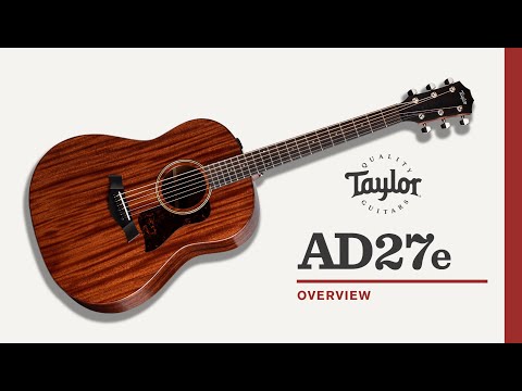 Taylor | AD27e | Overview