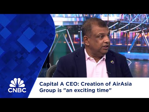 Capital A CEO: Creation of AirAsia Group is "an exciting time"