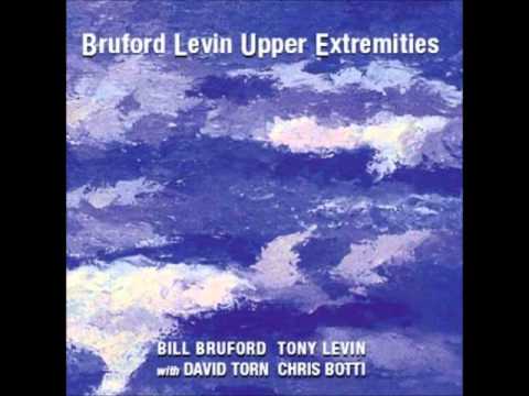 Bruford Levin Upper Extremities - DrumBass/Cracking the Midnight Glass
