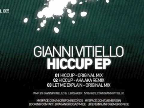 Gianni Vitiello - Hiccup ( AKA AKA Remix )