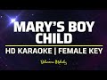 Mary's Boy Child | KARAOKE - Female Key F