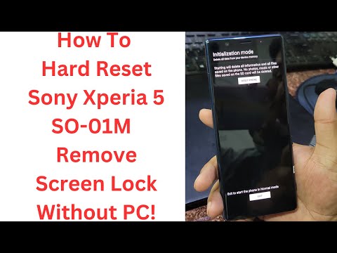 How To Hard Reset Sony Xperia 5 SO-01M | Remove Screen Lock Without PC!