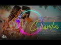 Chandni Ham Tumko Snam Itna Chahenge Mp 4 4k Video New Song