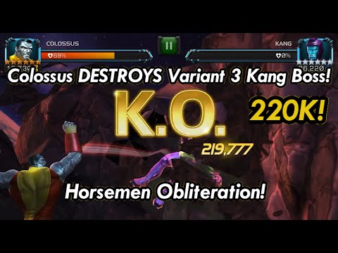 Colossus DESTROYS Variant 3 Kang! Rank 3 Horsemen Obliteration!