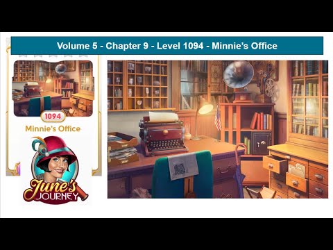 June's Journey - Volume 5 - Chapter 9 - Level 1094 - Minnie's Office (Complete Gameplay, in order)