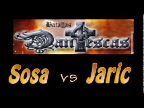 16os10: Sosa vs ✓ Jaric - Batallas Dantescas 4