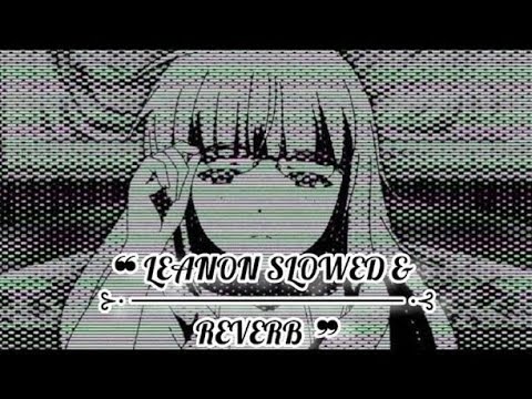 𝑳𝑬𝑨𝑵 𝑶𝑵 { 𝑺𝑳𝑶𝑾𝑬𝑫 ~ 𝑹𝑬𝑽𝑬𝑹𝑩}