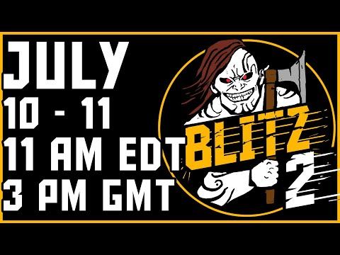 HAVOC BLITZ 2 - July 10/11 at 11AM EST / 3PM GMT