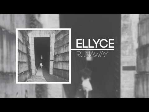 Ellyce - Ellyce - Runaway