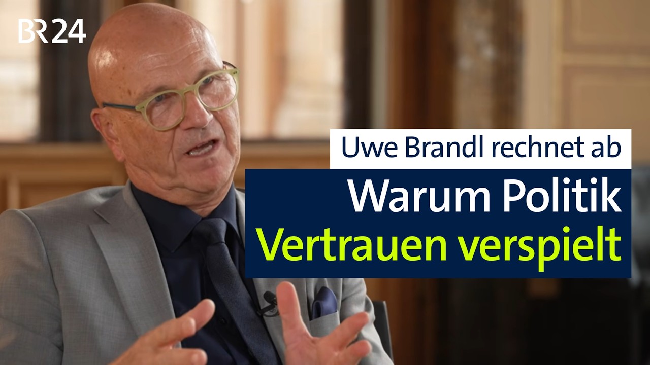 Uwe Brandl rechnet ab: Warum Politik Vertrauen verspielt | BR24