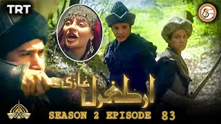 Ertugrul Ghazi Urdu/Hindi  Episode 83  Season 2  O