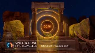 SPICE & DUNE - TIME TRAVELLER (Dj Spice P Remix Trip) (1995)