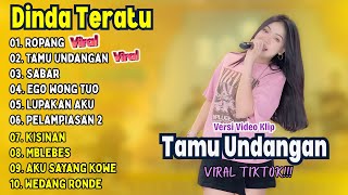 Download lagu DINDA TERATU || FULL ALBUM || TAMU UNDANGAN || VIRAL TIKTOK 2025✨ mp3