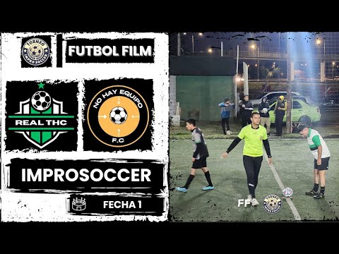 Real THC  VS  No Hay Equipo FC - Torneo ImproSoccer(Fecha 1)