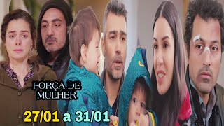 Força de Mulher - Resumo da Semana de 27/01 a 31/01/2025 - Resumo Semanal de 27 a 31 de Janeiro 2025