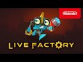 Gameplay video of Live Factory  All Platforms
