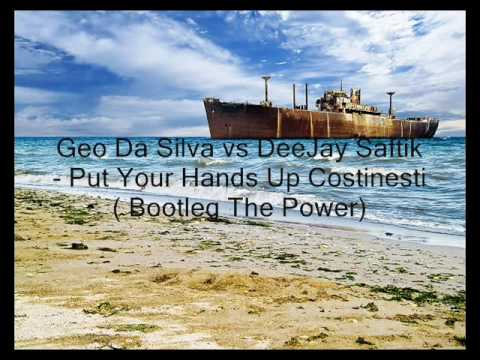 Geo Da Silva vs DeeJay Saftik - Put Your Hands Up Costinesti Bootleg The Power .wmv