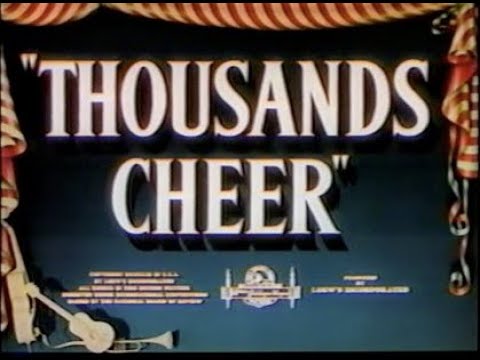 联合国歌 Thousands Cheer（1943年）万众欢腾