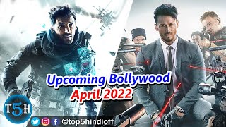 Top 5 Upcoming Bollywood Movies in April 2022 || Top 5 Hindi