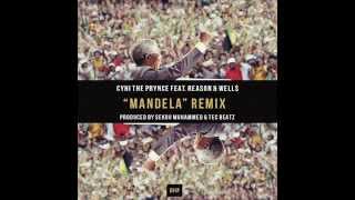 CyHi The Prynce ft Reason & Well$ - Mandela