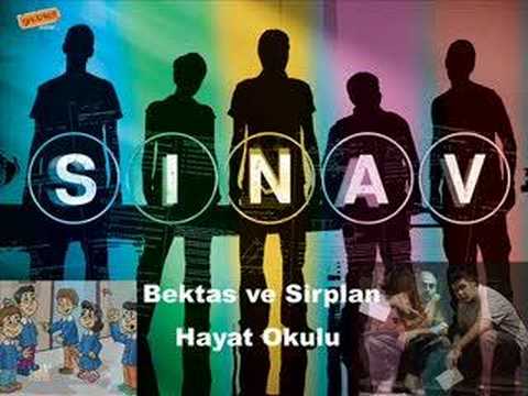 Bektaş ve Sırplan-Hayat Okulu (Sınav)