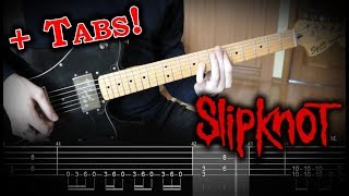 Slipknot - Scream (Guitar Tutorial w/Tabs)